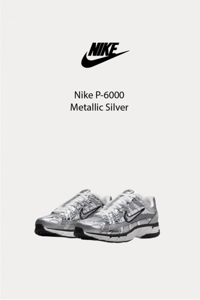 Nike P-6000 Metallic Silver 金屬銀