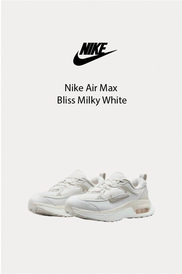 Nike Air Max Bliss 奶白厚底 老爹鞋 