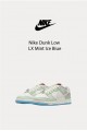 Nike Dunk Low LX 龍年 薄荷冰藍麟紋