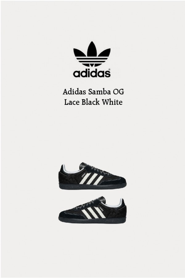 Adidas Samba OG 蕾絲 黑白